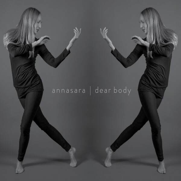 Annasara: Dear Body
