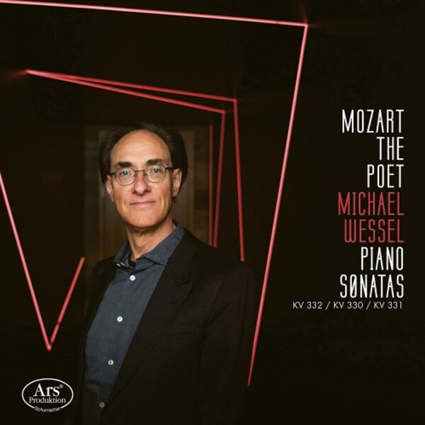 Mozart the Poet: Piano Sonatas Vol.4