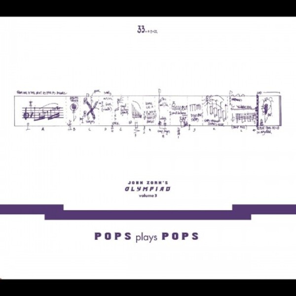 John Zorn�s Olympiad Vol.3 - Pops plays Pops: The Book of Heads | Tzadik CDTZA8395