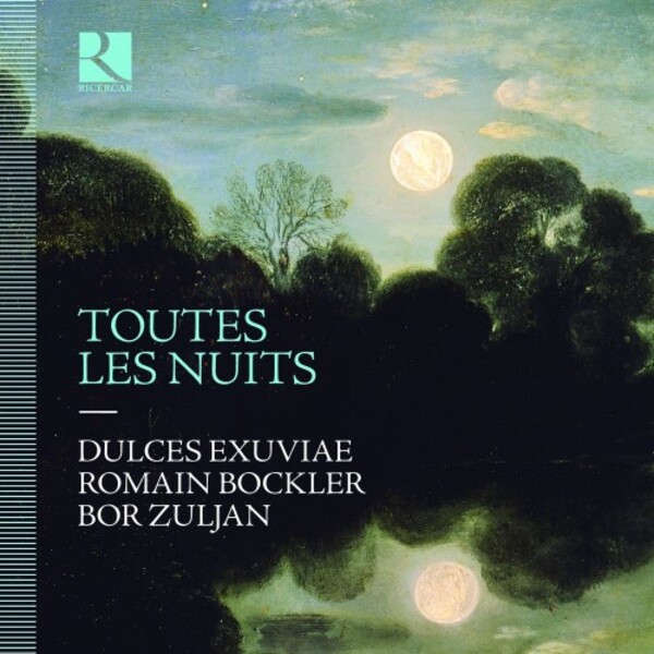 Toutes les nuits: Songs & Lute Fantasias | Ricercar RIC446