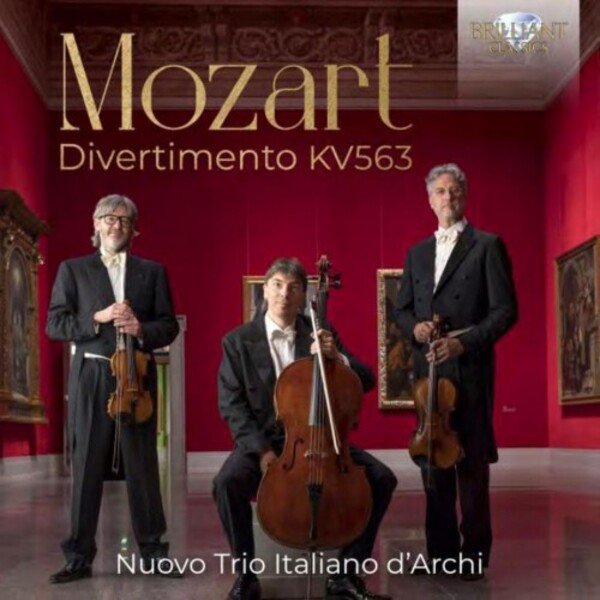 Mozart - Divertimento, K563; Schubert String Trio, D471