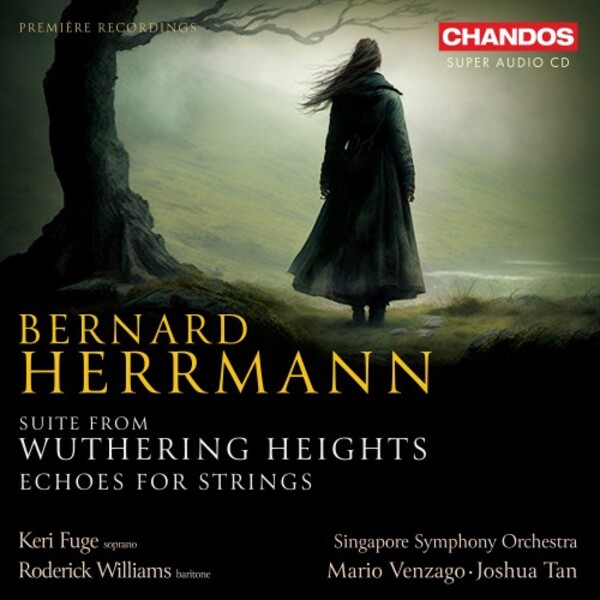 Herrmann - Suite from �Wuthering Heights�, Echoes for Strings