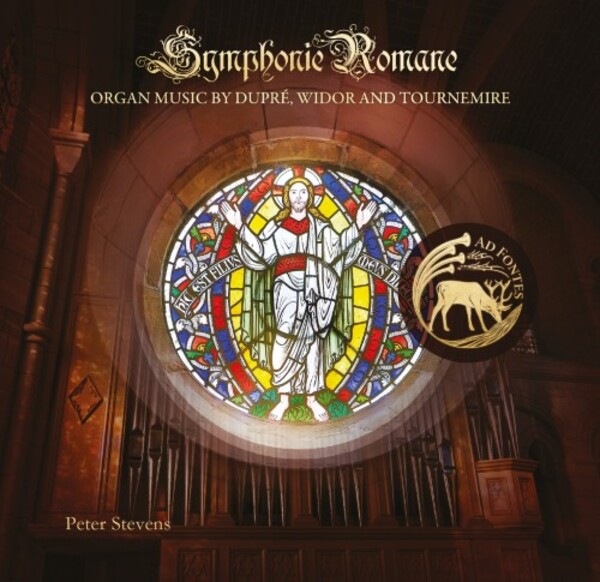 Symphonie Romane: Organ Music by Dupre, Widor & Tournemire