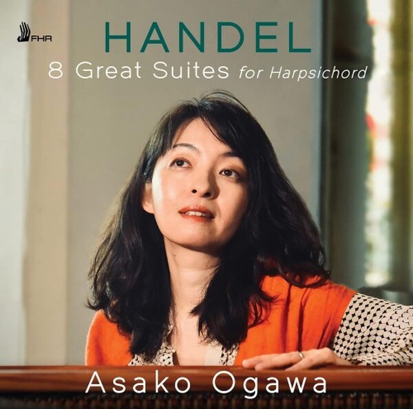Handel - 8 Great Suites for Harpsichord | First Hand Records FHR142