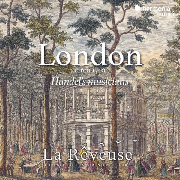 London circa 1740: Handel�s Musicians | Harmonia Mundi HMM902613
