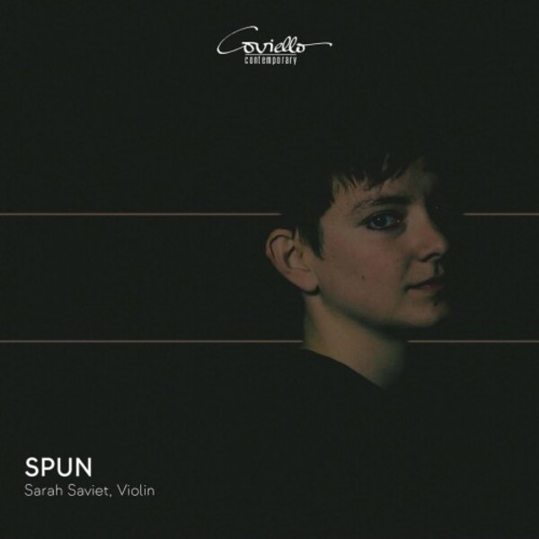 SPUN: Works for Solo Violin | Coviello Classics COV92315