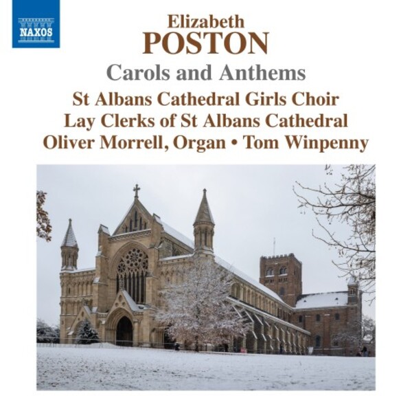 Poston - Carols and Anthems | Naxos 8574576