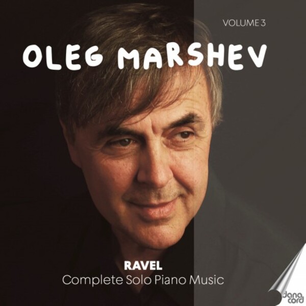 Ravel - Complete Solo Piano Music Vol.3