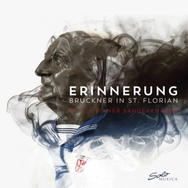 Bruckner - Erinnerung: Bruckner in St Florian | Solo Musica SM450