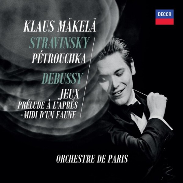 Stravinsky - Petrouchka; Debussy - Jeux, Prelude a l�Apres midi d�un faune