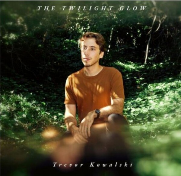 T Kowalski - The Twilight Glow | Neue Meister 0303331NM