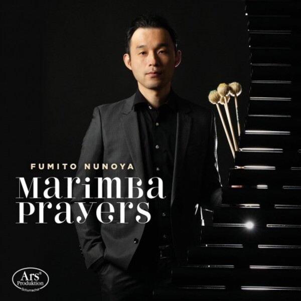 Fumito Nunoya: Marimba Prayers | Ars Produktion ARS38662