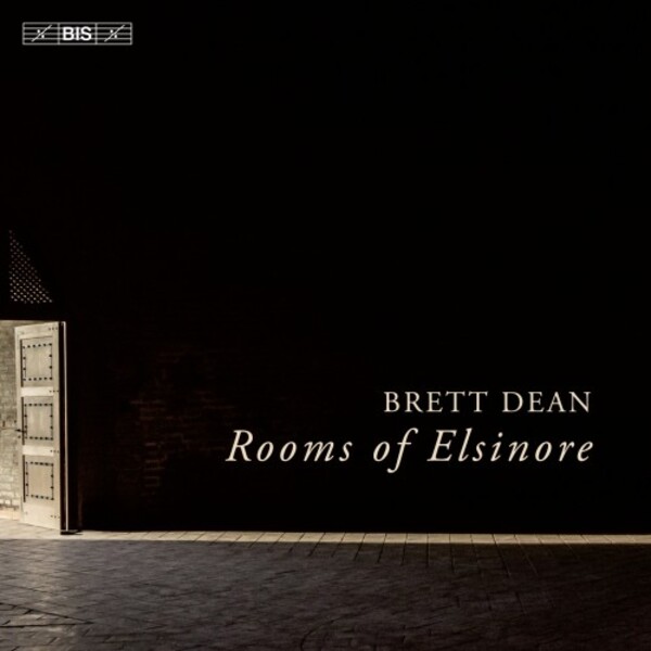 Dean - Rooms of Elsinore | BIS BIS2454
