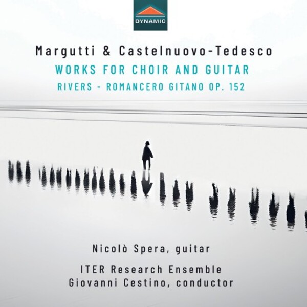Margutti & Castelnuovo-Tedesco - Works for Choir & Guitar | Dynamic CDS8040