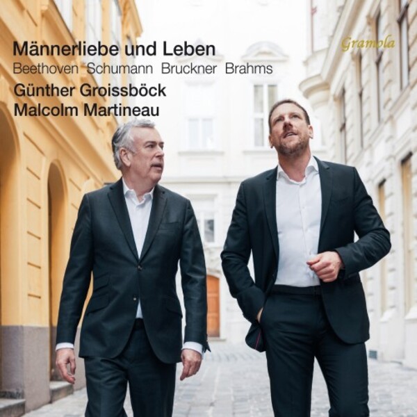Mannerliebe und Leben: Beethoven, Schumann, Bruckner, Brahms