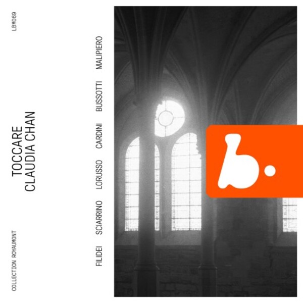 Claudia Chan: Toccare | B Records LBM069