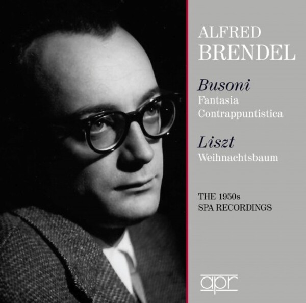 Alfred Brendel plays Busoni & Liszt: The SPA Recordings