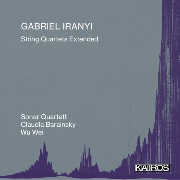 Iranyi - String Quartets Extended | Kairos KAI0022025
