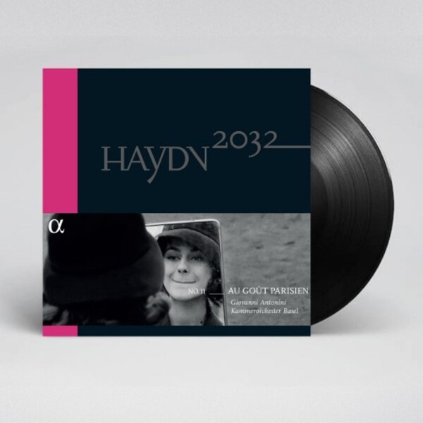 Haydn 2032 Vol.11: Au Gout parisien (Vinyl LP) | Alpha - Haydn 2032 ALPHA689