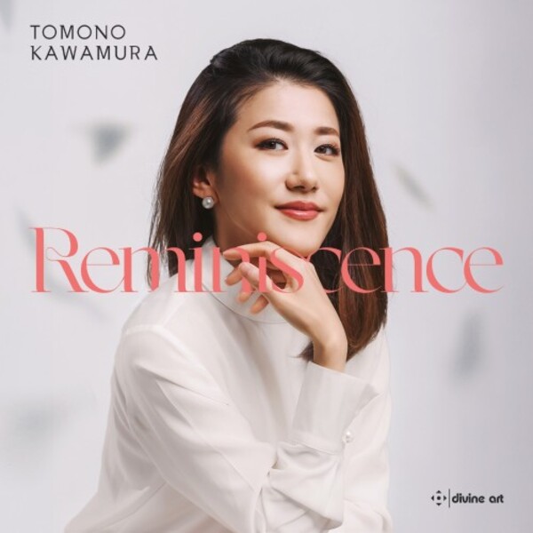 Tomono Kawamura: Reminiscence | Divine Art DDX21116