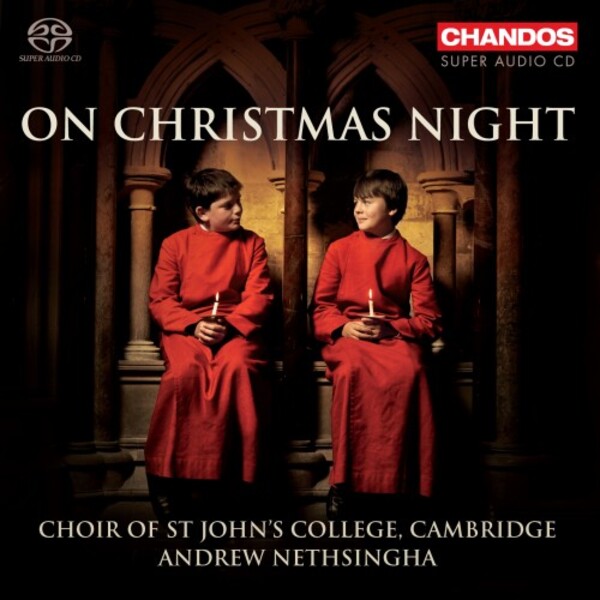On Christmas Night: Carols from St John�s College, Cambridge | Chandos CHSA5096