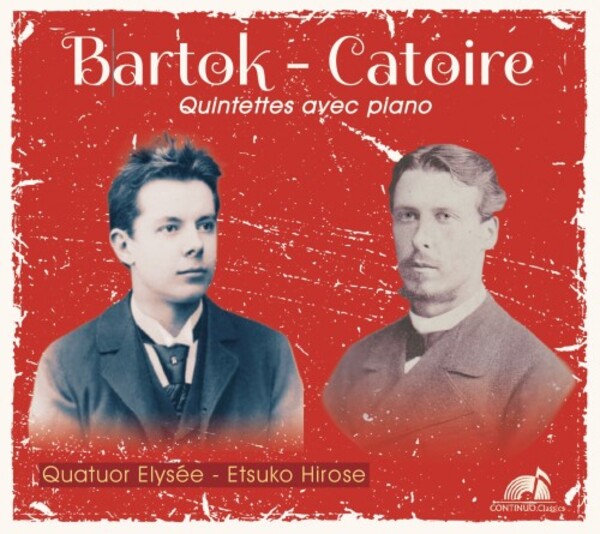Bartok & Catoire - Piano Quintets | Continuo Classics CC777756
