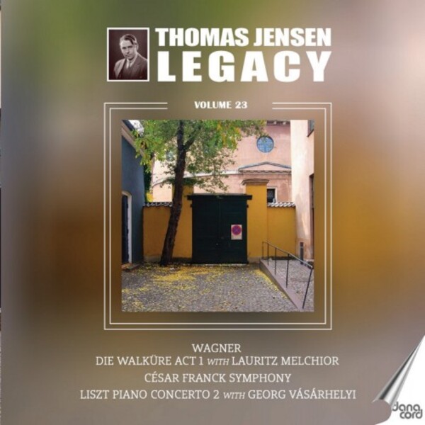 Thomas Jensen Legacy Vol.23: Wagner, Franck, Liszt, Schroder | Danacord DACOCD933