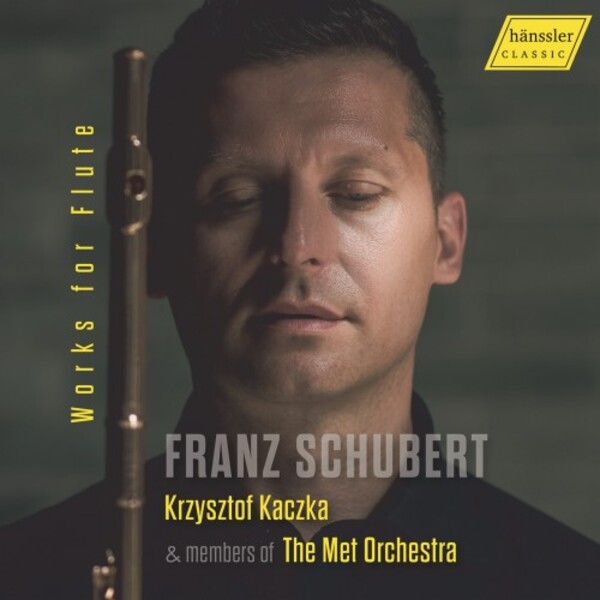 Schubert - Works for Flute | Haenssler Classic HC23080
