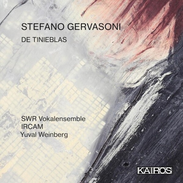 S Gervasoni - De Tinieblas | Kairos KAI0022043