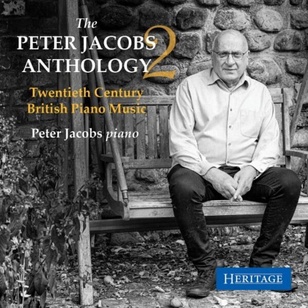 The Peter Jacobs Anthology Vol.2: Twentieth-Century British Piano Music