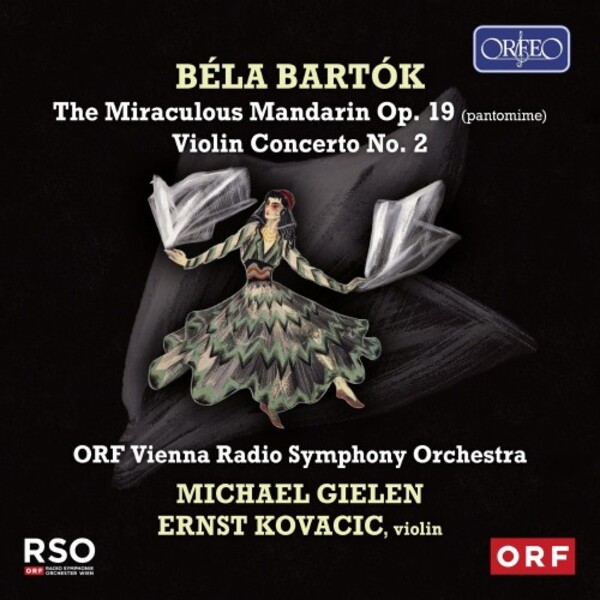 Bartok - The Miraculous Mandarin, Violin Concerto no.2 | Orfeo C230141