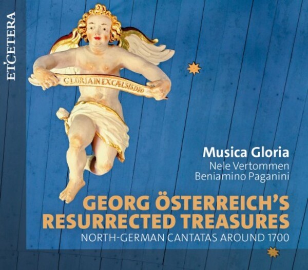 Georg Osterreich�s Resurrected Treasures: North-German Cantatas Around 1700 | Etcetera KTC1819