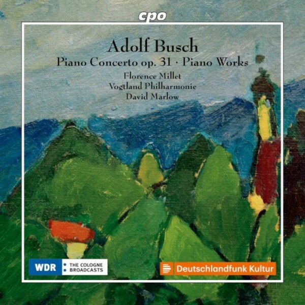 A Busch - Piano Concerto op.31, Piano Works | CPO 5555742