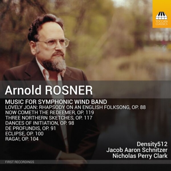 Rosner - Music for Symphonic Wind Band | Toccata Classics TOCC0756