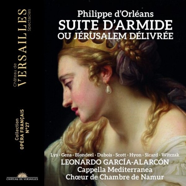 Philippe d�Orleans - Suite d�Armide ou Jerusalem delivree