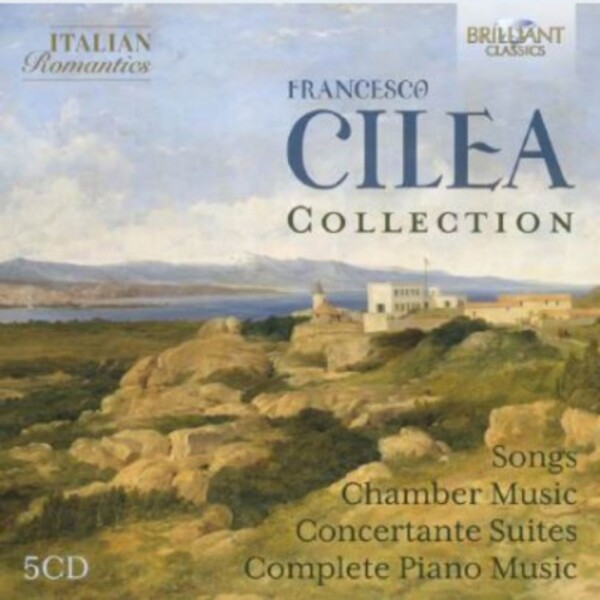 Cilea Collection (Italian Romantics) | Brilliant Classics 97197