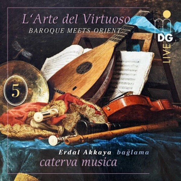 L�Arte del Virtuoso Vol.5: Baroque meets Orient