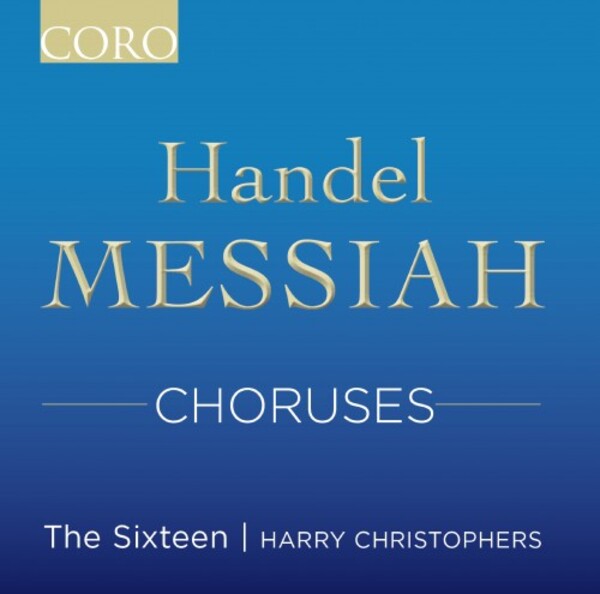 Handel - Messiah: Choruses | Coro COR16211