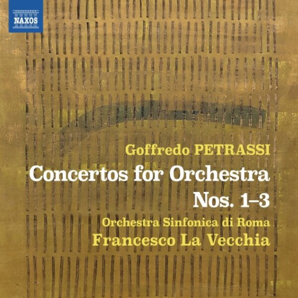 Petrassi - Concertos for Orchestra 1-3 | Naxos 8573702