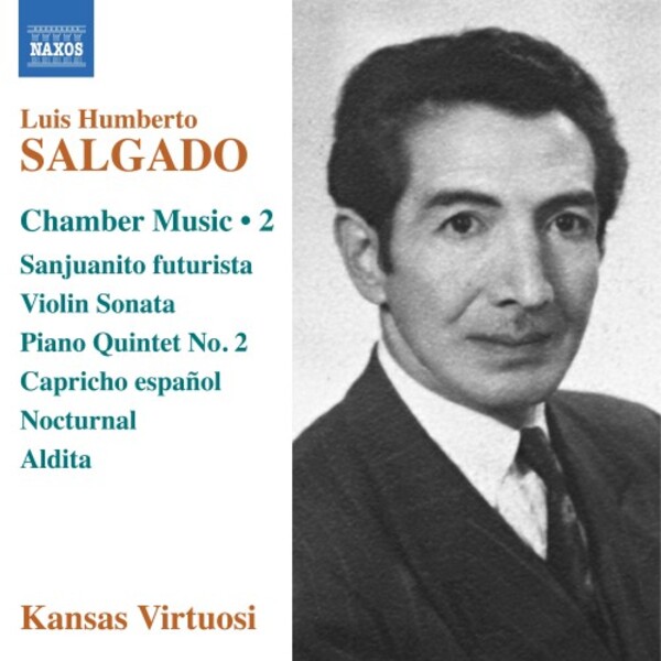 Salgado - Chamber Music Vol.2 | Naxos 8579171