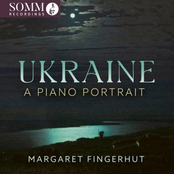 Ukraine: A Piano Portrait | Somm SOMMCD0701