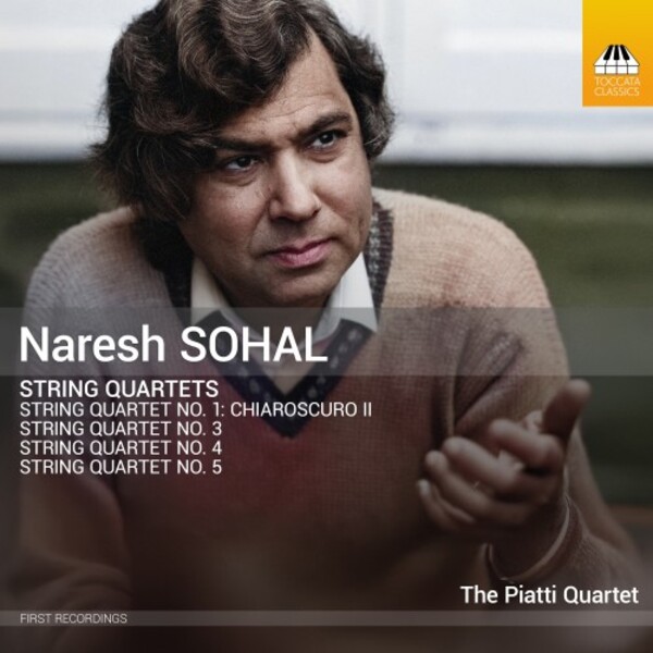 Sohal - String Quartets 1, 3, 4 & 5 | Toccata Classics TOCC0754