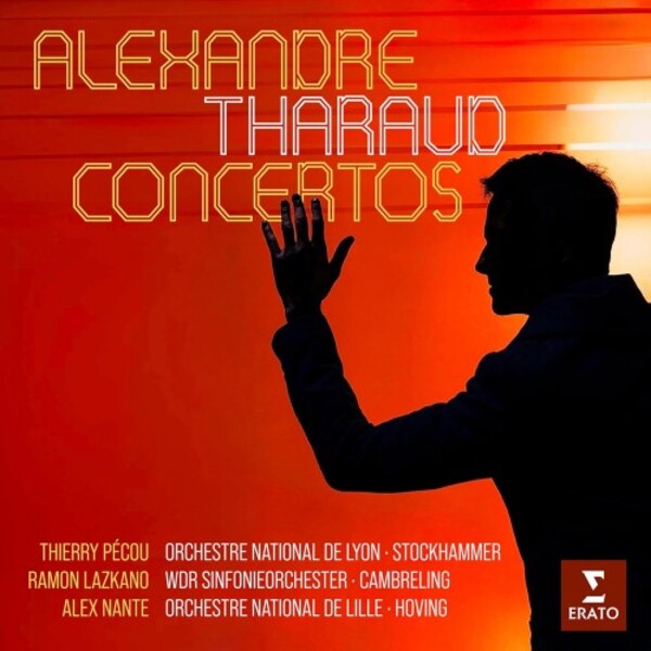 Alexandre Tharaud: Concertos - Pecou, Lazkano, Nante | Erato 2173249185