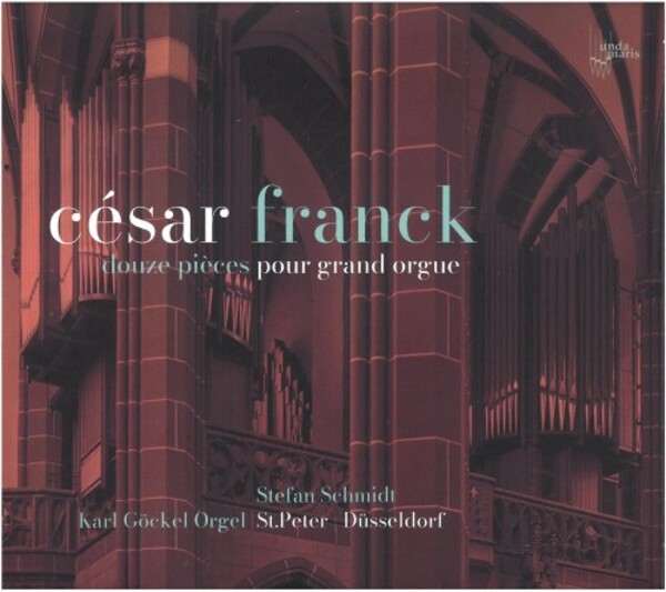 Franck - 12 Pieces pour grand orgue | Aeolus UM20601