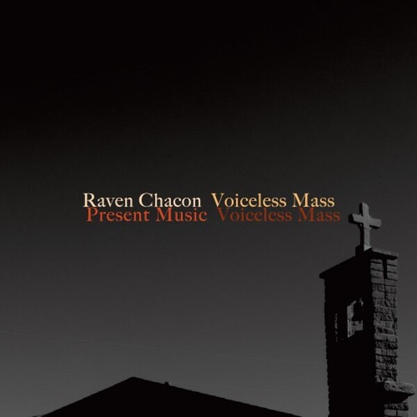 Chacon - Voiceless Mass