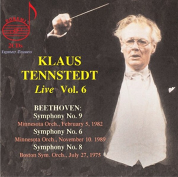 Klaus Tennstedt Live Vol.6: Beethoven - Symphonies 6, 8 & 9