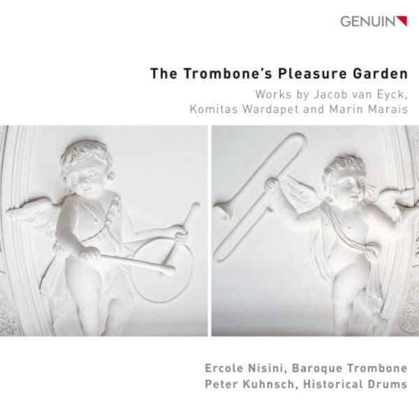 The Trombone�s Pleasure Garden: van Eyck, Marais, Komitas, etc. | Genuin GEN25924