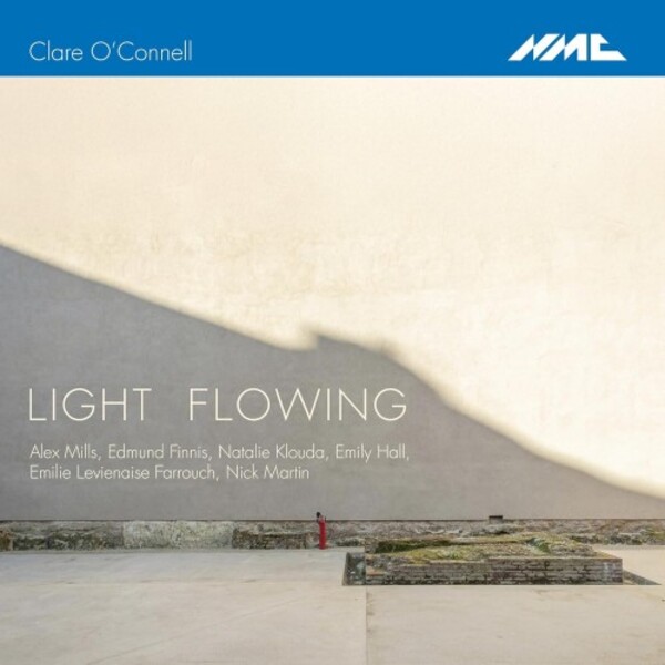 Clare O�Connell: Light Flowing