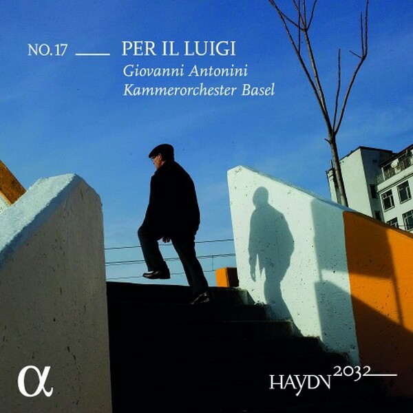 Haydn 2032 Vol.17: Per il Luigi | Alpha - Haydn 2032 ALPHA1146