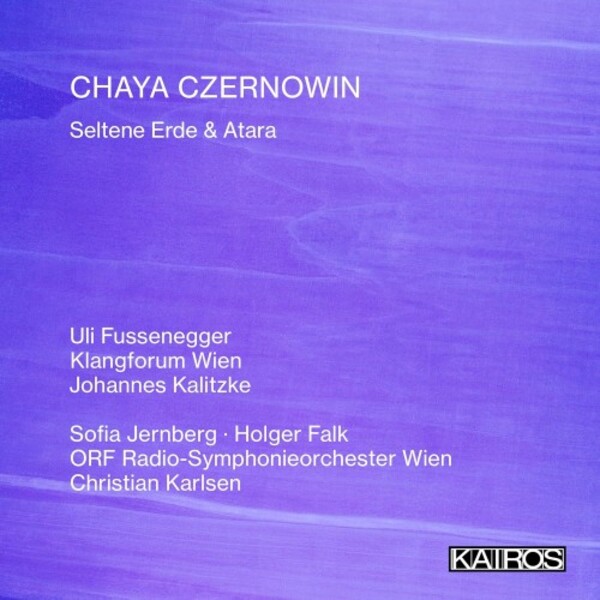 Czernowin - Seltene Erde & Atara | Kairos KAI0022048